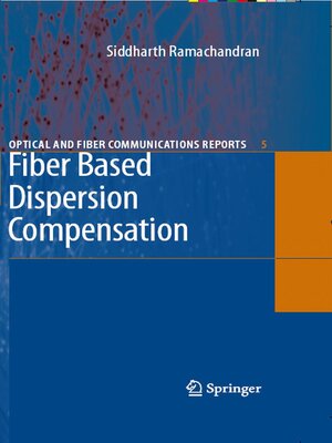 cover image of Fiber Based Dispersion Compensation